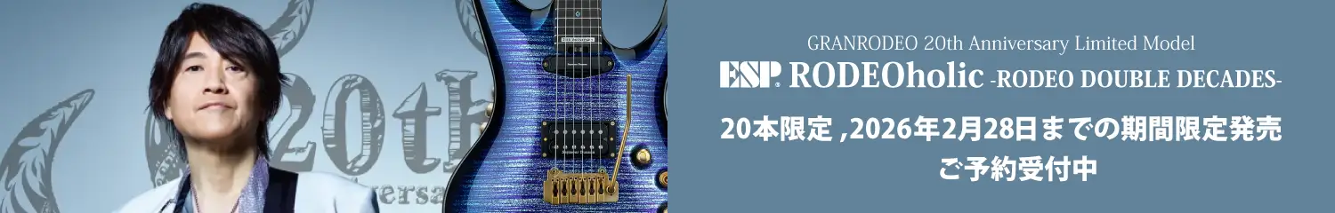 ご予約受付中｜ESP RODEOholic -RODEO DOUBLE DECADES- 