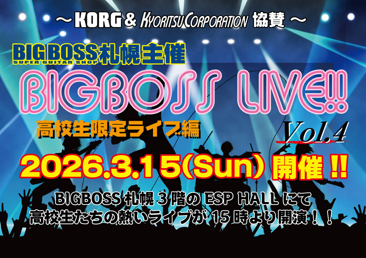 BIGBOSS LIVE!! Vol.4開催！