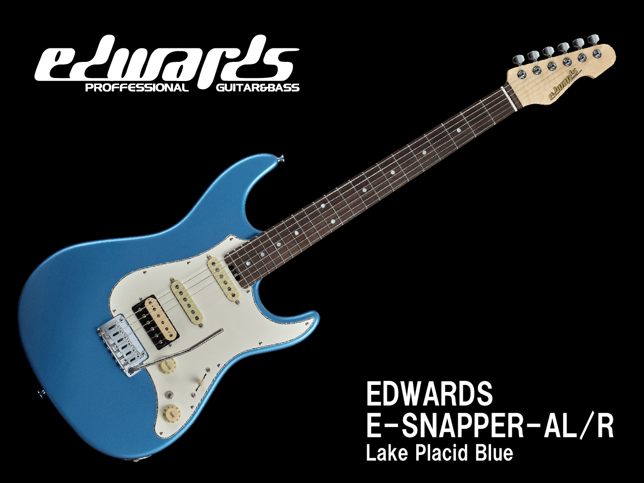 【受注生産】EDWARDS(エドワーズ) E-SNAPPER-AL/R (Lake Placid Blue)