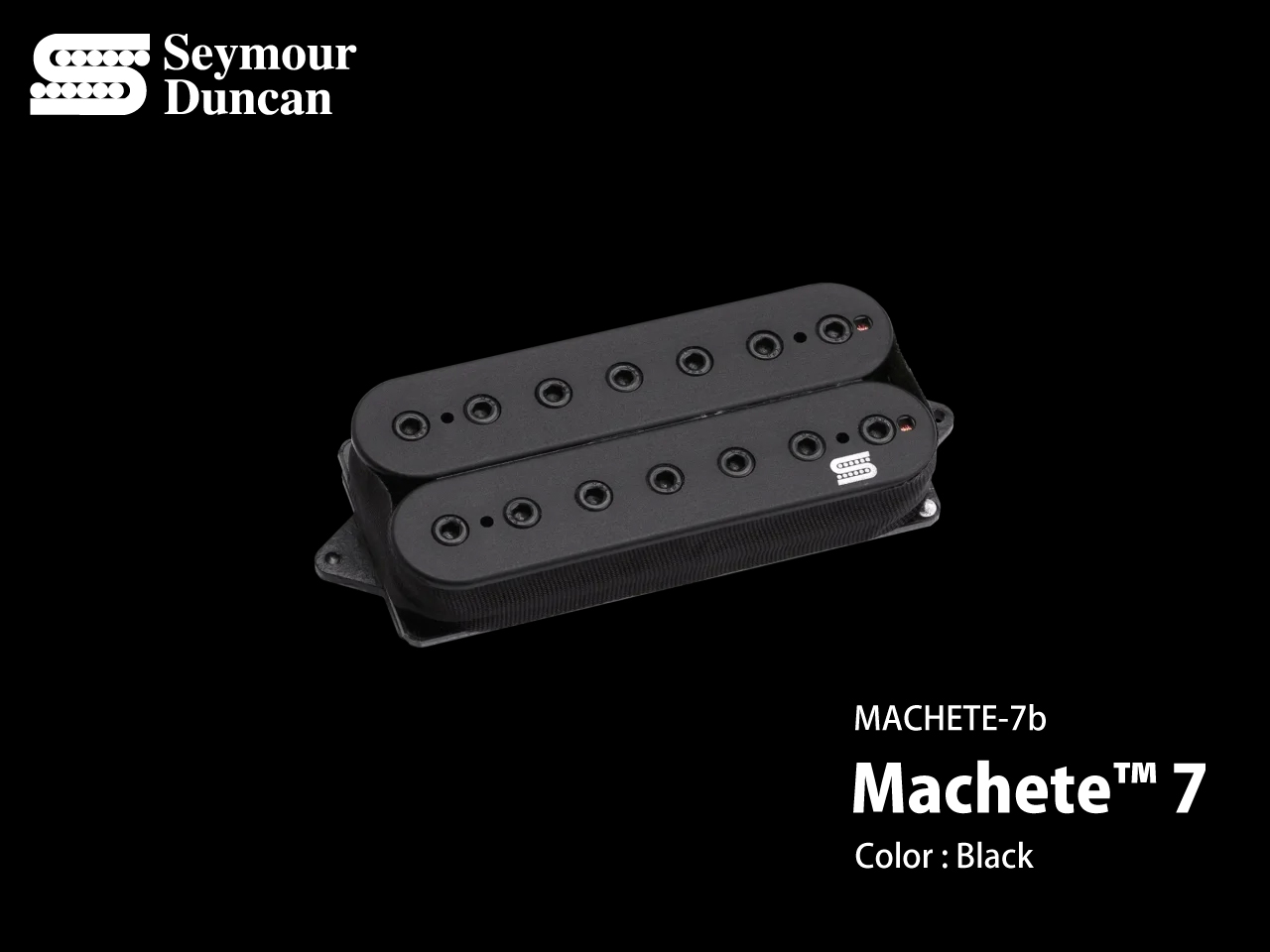 【受注生産】Seymour Duncan(セイモアダンカン) Machete™ 7 | MACHETE-7b (ハムバッカー用ピックアップ/ネック用)