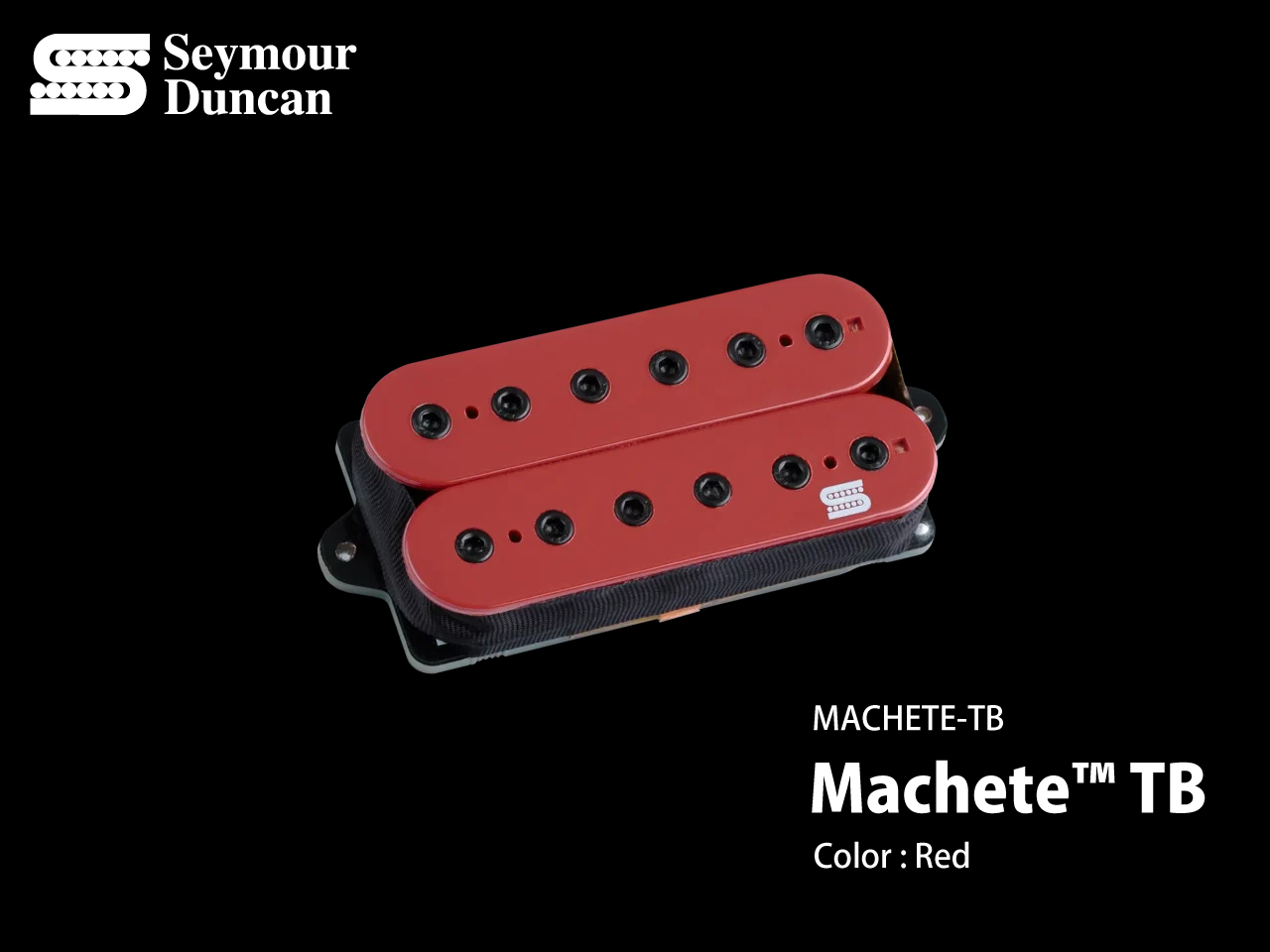 【受注生産】Seymour Duncan(セイモアダンカン) Machete™ TB | MACHETE TB (ハムバッカー用ピックアップ/ネック用)