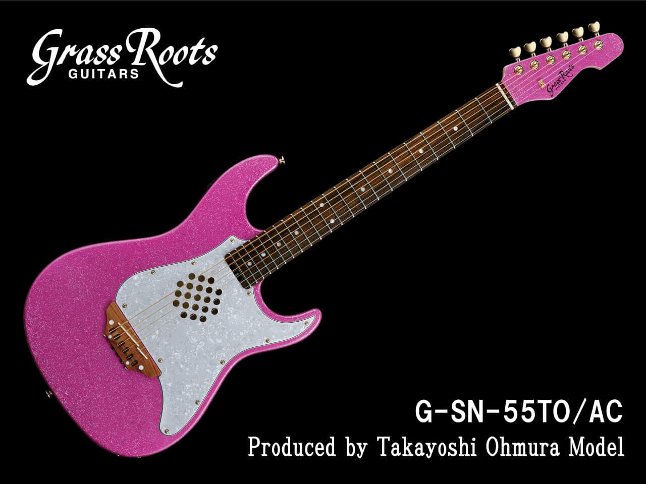 グラスルーツ エレアコ G-SN-55TO/AC 大村孝佳プロデュース ピンク