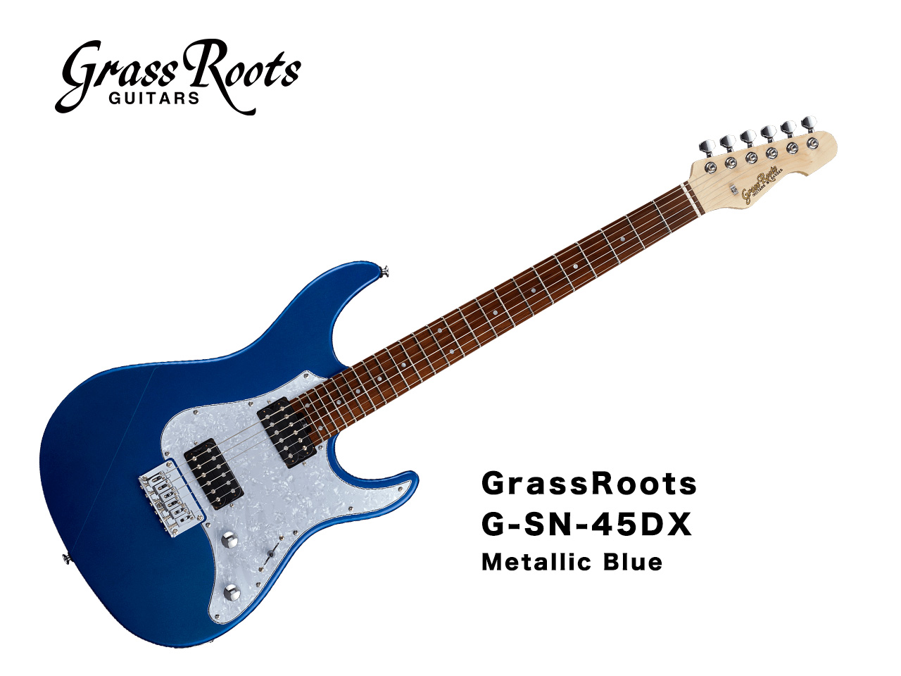 【受注生産】GrassRoots(グラスルーツ) G-SN-45DX (Metallic Blue)