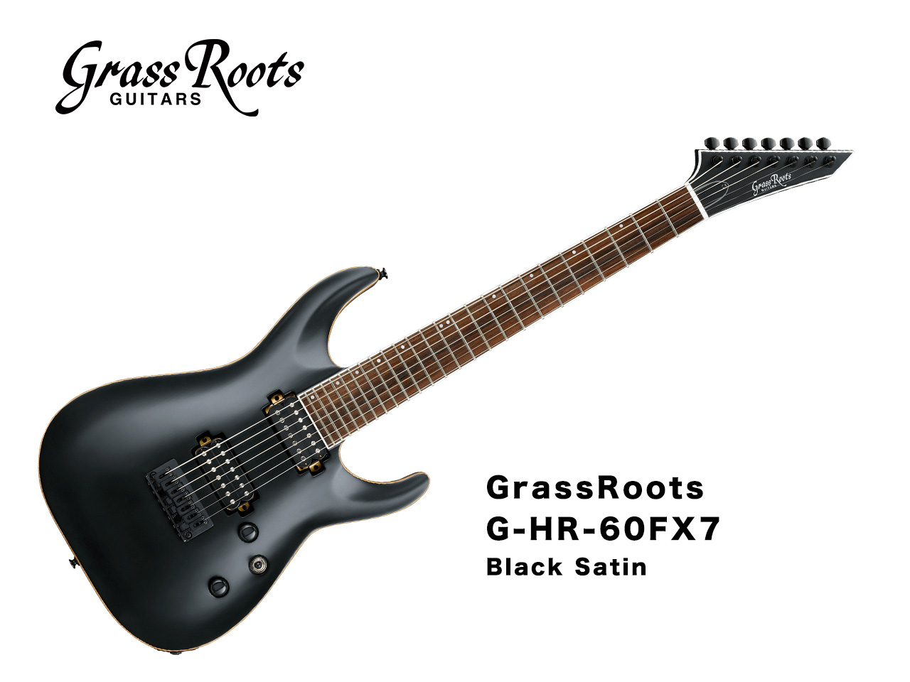 【開封済み未使用】GrassRoots / G-HR-60FX7 7弦ギター