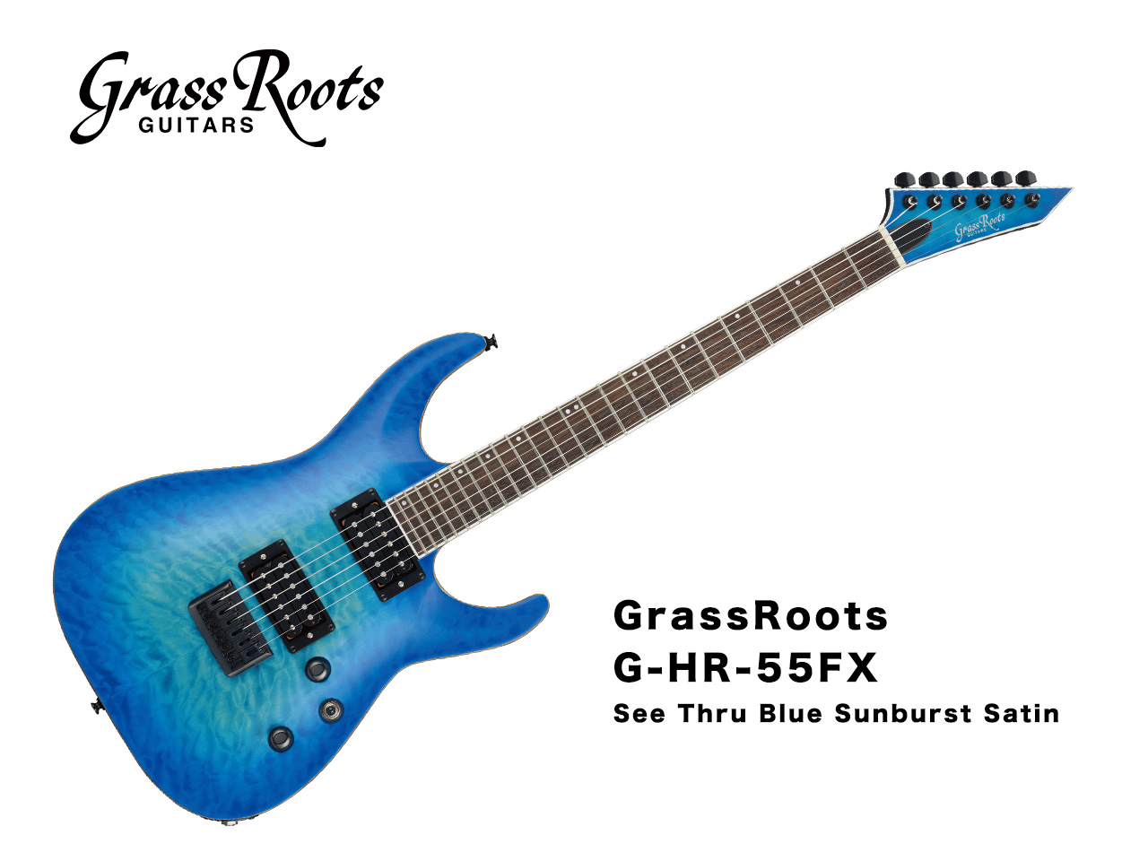 受注生産】GrassRoots(グラスルーツ) G-HR-55FX / See Thru Blue