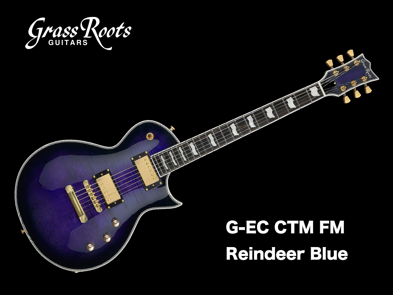 【お取寄せ商品】GrassRoots(グラスルーツ) G-EC CTM FM / Reindeer Blue