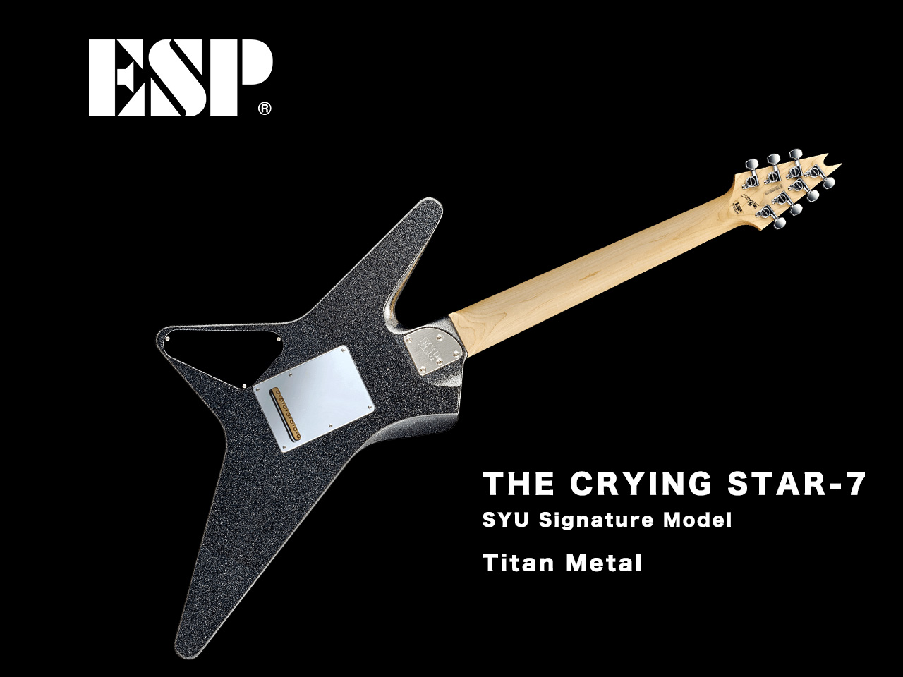 【受注生産】ESP(イーエスピー) THE CRYING STAR-7 (GALNERYUS/SYUモデル)【7弦ギター】