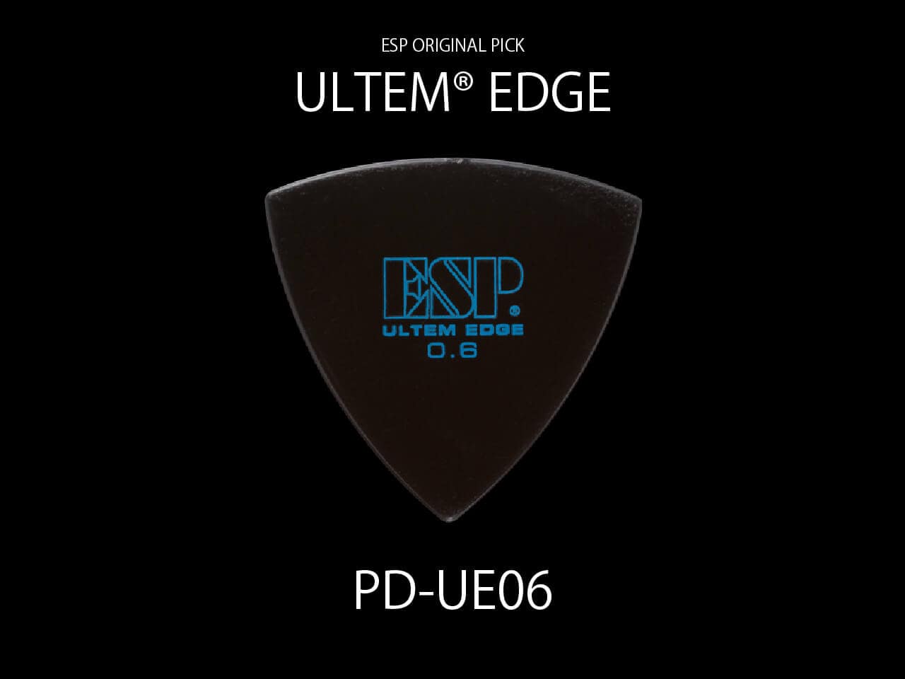 ESP(イーエスピー) Original Pick Series PD-UE06 / ULTEM® EDGE