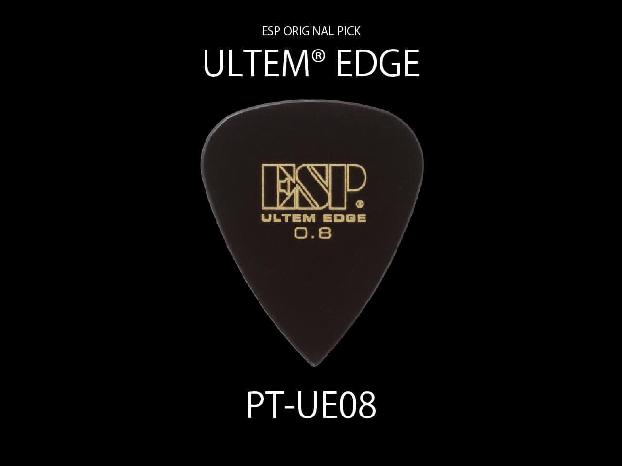 ESP(イーエスピー) Original Pick Series PT-UE08 / ULTEM® EDGE