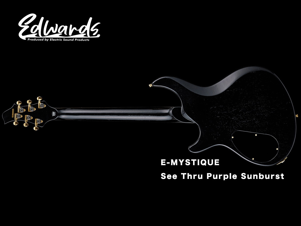 【受注生産】EDWARDS(エドワーズ) E-MYSTIQUE / See Thru Purple Sunburst