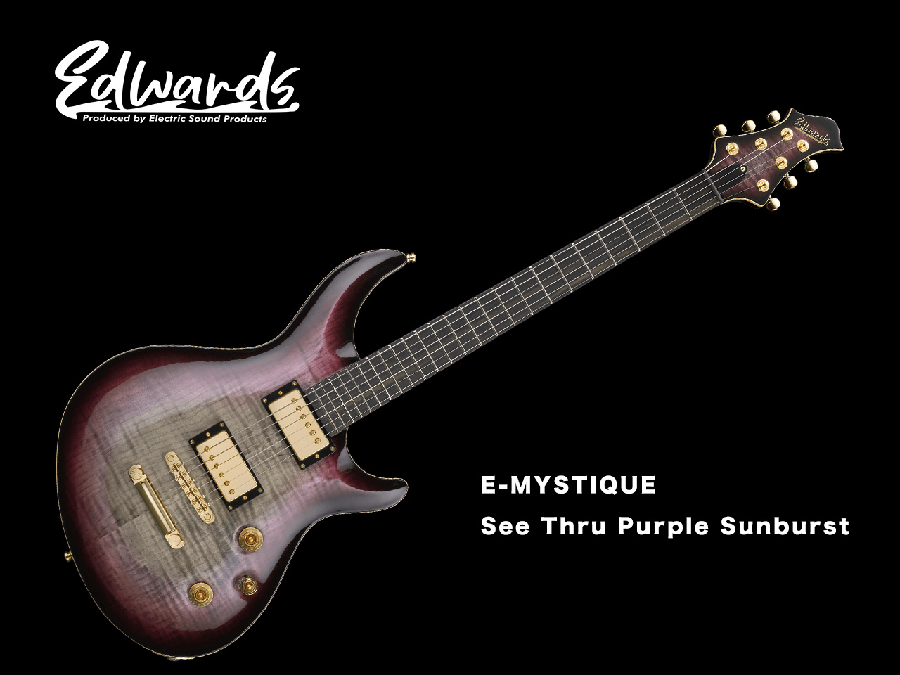 【受注生産】EDWARDS(エドワーズ) E-MYSTIQUE / See Thru Purple Sunburst