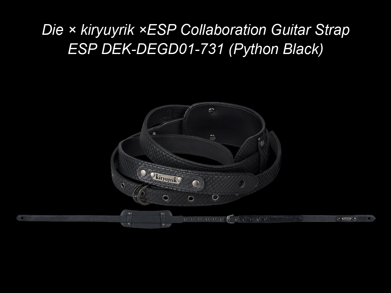 【受注生産】ESP DEK-DEGD01-731 (Python Black) / Die × kiryuyrik ×ESP Collaboration Guitar Strap