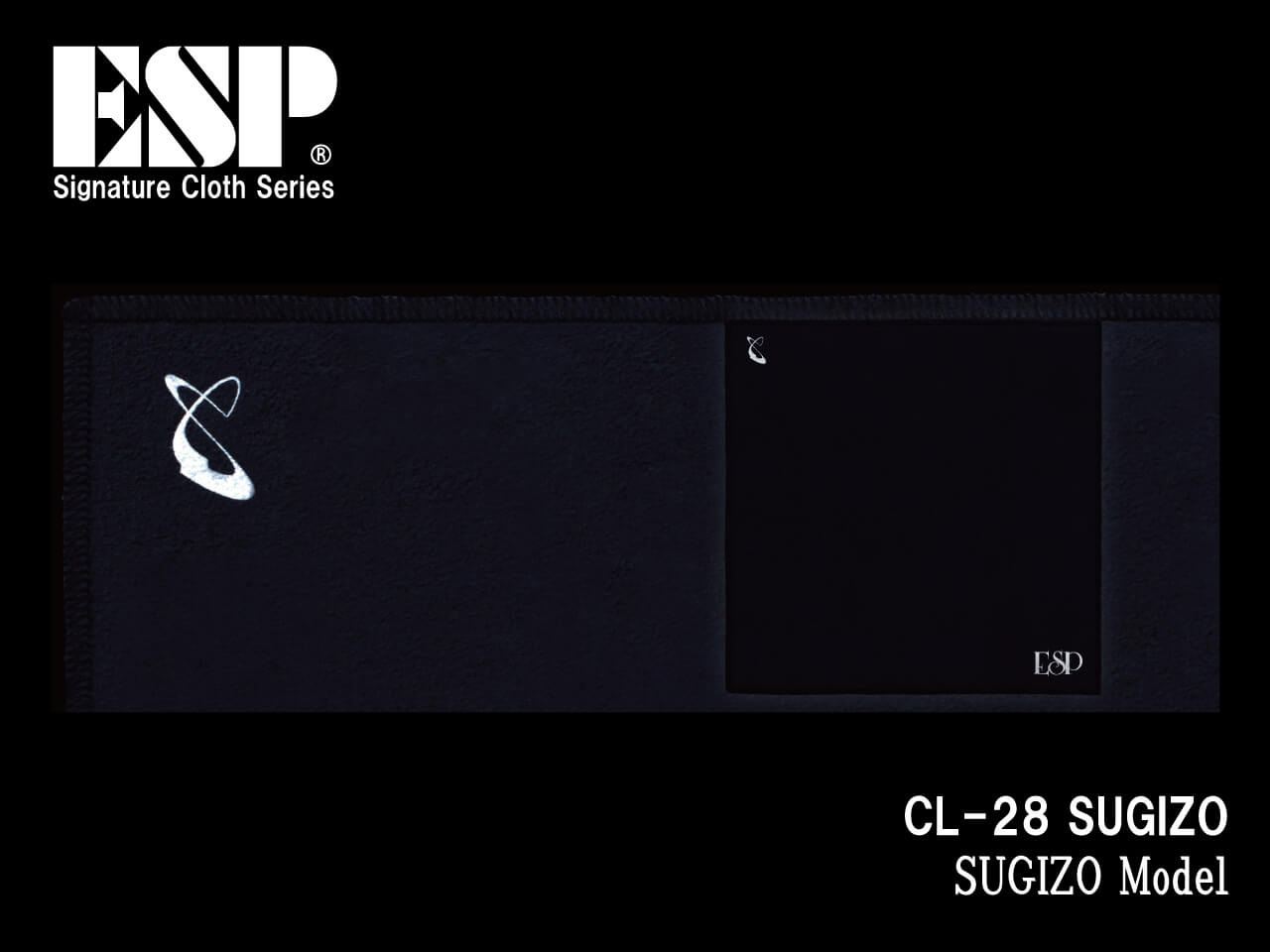 ESP(イーエスピー) Signature Cloth CL-28 SUGIZO (LUNA SEA/SUGIZOモデル)