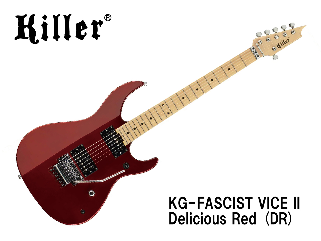 【受注生産】Killer KG-Fascist Vice II / Delicious red (キラー)
