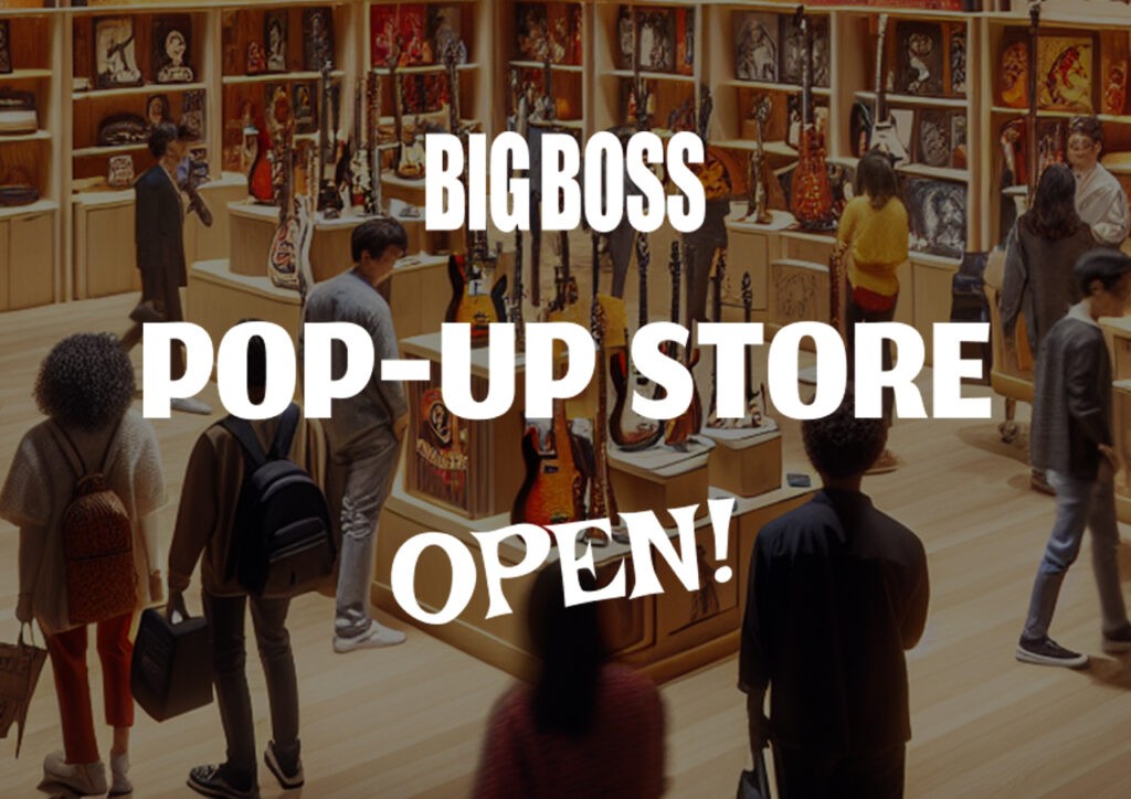 BIGBOSS POP-UP STORE OPEN! BIGBOSS各店にて開催中の POP-UP STORE をご紹介！ POP-UP STORE での展示品は、BIGBOSS オンライマーケットで直ぐ購入できます！