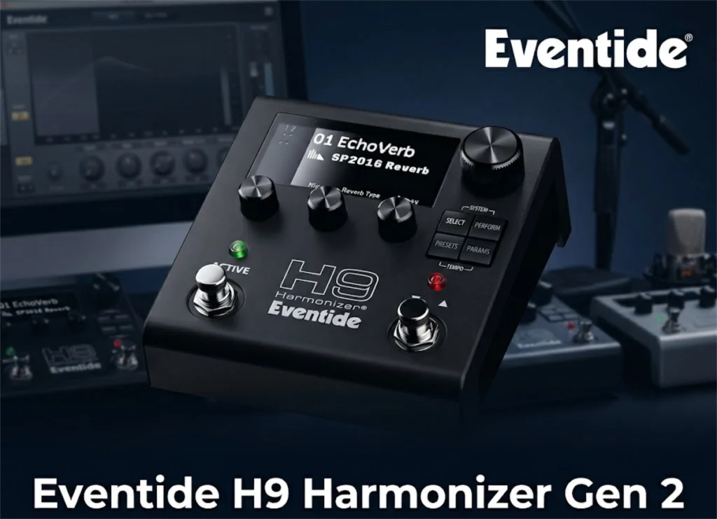 Eventide(イーブンタイド) より、新時代のマルチエフェクト・ペダル「H9 Harmonizer® Generation2」が登場！